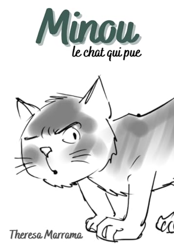 Minou: Le chat qui pue