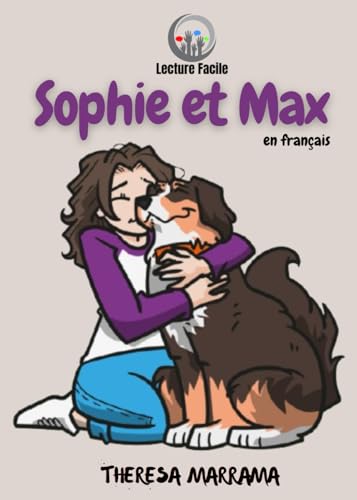 Sophie et Max Sophie et Max von Theresa Marrama