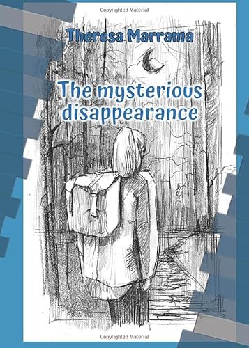 The mysterious disappearance von Theresa Marrama