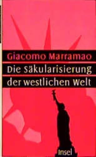 Die Säkularisierung der westlichen Welt