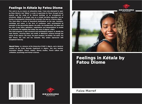 Feelings in Kétala by Fatou Diome: DE von Our Knowledge Publishing