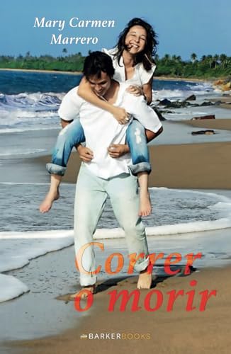 Correr o morir von Barker Publishing LLC
