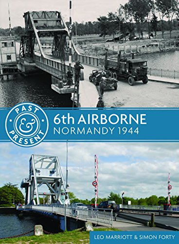 6th Airborne: Normandy 1944 (Past & Present) von Casemate