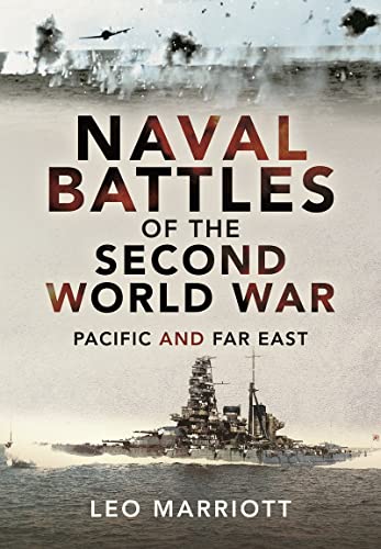 Naval Battles of the Second World War: Pacific and Far East von Pen & Sword Maritime