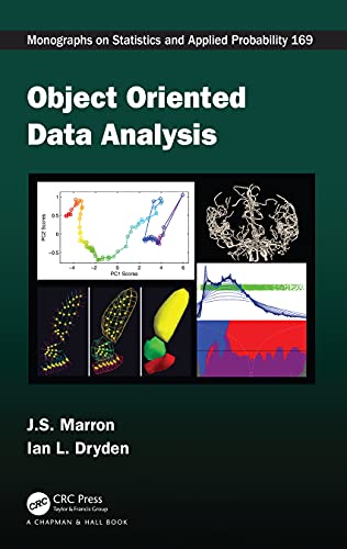 Object Oriented Data Analysis (Chapman & Hall/Crc Monographs on Statistics and Applied Probability) von Chapman and Hall/CRC