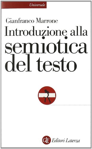 Introduzione alla semiotica del testo (Universale Laterza) von Laterza