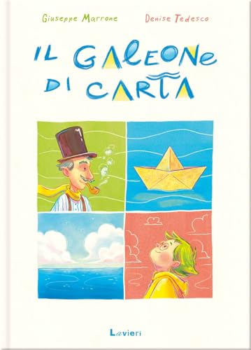 Il galeone di carta. Ediz. a colori Il galeone di carta. Ediz. a colori von Lavieri