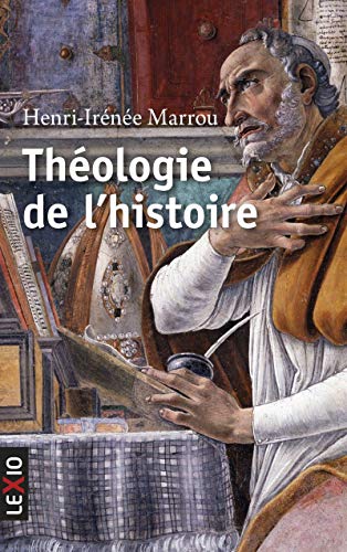 THEOLOGIE DE L'HISTOIRE von CERF
