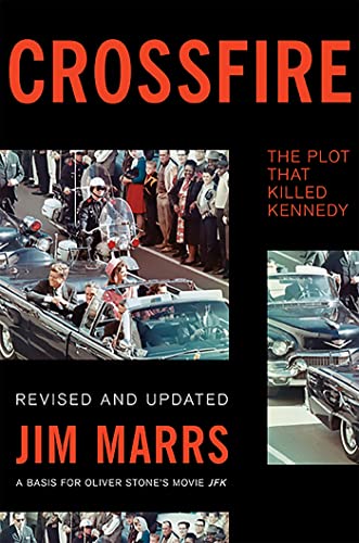 Crossfire: The Plot That Killed Kennedy von Basic Books