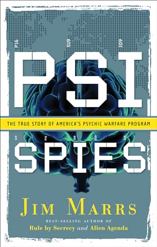 Psi Spies: The True Story of America's Psychic Warfare Program