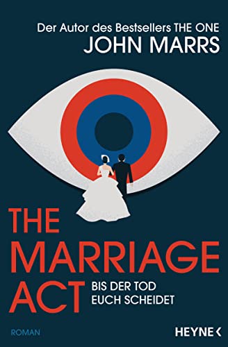 The Marriage Act - Bis der Tod euch scheidet: Roman