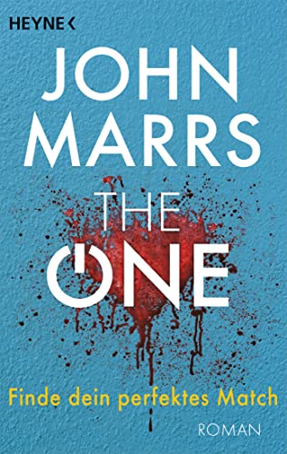 The One – Finde dein perfektes Match: Roman von HEYNE