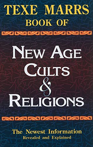 Texe Marrs Book of New Age Cults & Religions
