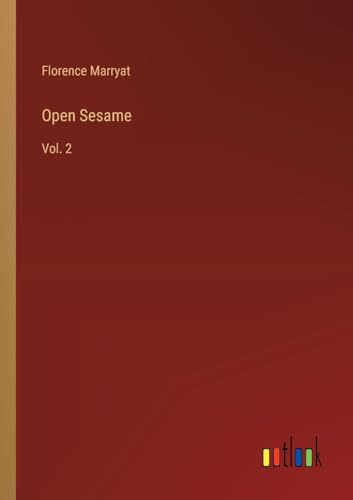 Open Sesame: Vol. 2 von Outlook Verlag