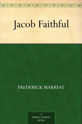 Jacob Faithful Jacob Faithful von Anson Street Press