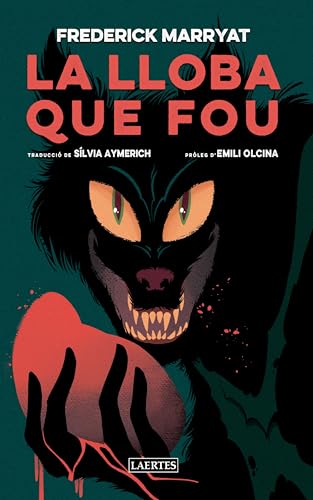 La lloba que fou (L'ARCÀ, Band 4) von Laertes editorial, S.L.