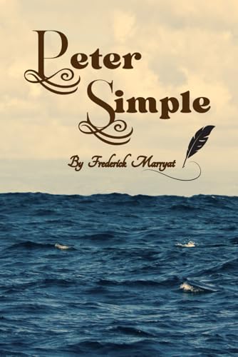 Peter Simple: With original illustrations Peter Simple: With original illustrations von Independently published