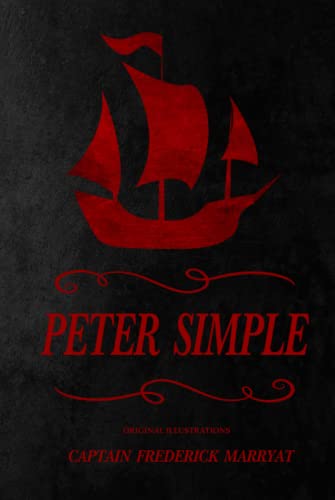 Peter Simple: with original illustrations Peter Simple: with original illustrations von Independently published