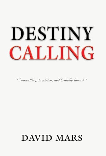 Destiny Calling von Booklocker.com, Inc.