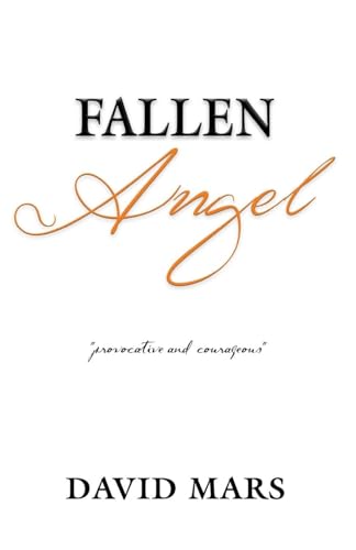 Fallen Angel von Booklocker.com, Inc.