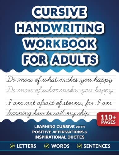 Cursive Handwriting Workbook for Adults: Learning Cursive with Positive Affirmations & Inspirational Quotes von Independently published