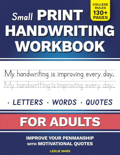 Small Print Handwriting Workbook for Adults: Improve your Penmanship & Writing Skills with Motivational Quotes and Positive Affirmations von Independently published