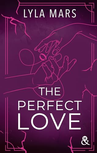 The Perfect Love - I'm Not Your Soulmate #2: Le 2ème tome de la dystopie best-seller von HARLEQUIN