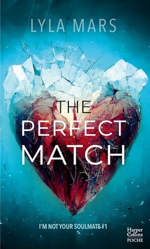The Perfect Match: La dystopie best seller disponible enfin en poche, la romance wattpad événement si attendue en 2024 von HARPERCOLLINS
