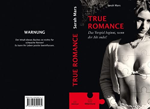 True Romance: Das Vorspiel beginnt wenn der Akt endet