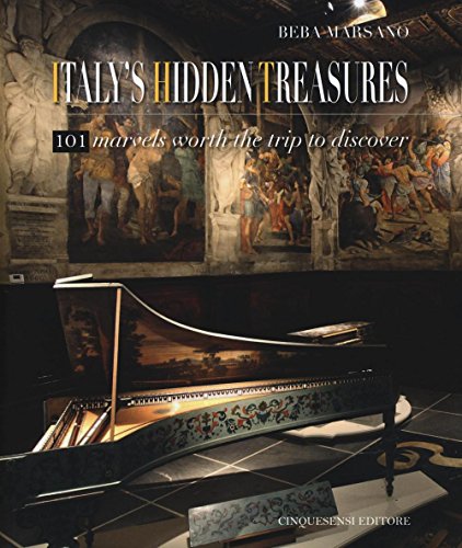 Italy's hidden treasures. 101 marvels worth the trip to discover (Guide GourmArt)