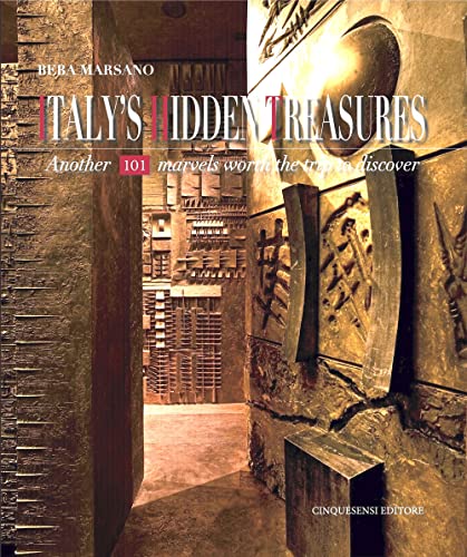 Italy's hidden treasures. Another 101 marvels worth the trip to discover (Vol. 3) (Guide GourmArt)