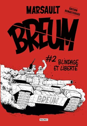 Breum #2: Blindage et liberté Breum #2: Blindage et liberté