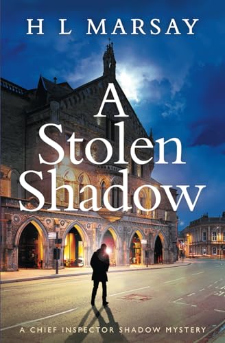 A Stolen Shadow (Chief Inspector Shadow Mystery, Band 7) von Tule Publishing Group
