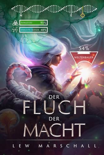 Der Fluch der Macht: Ein LitRPG-Roman (Heirs of the Phoenix, Band 4)