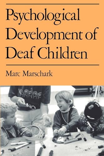 MARSCHARK:PSYCH DEV DEAF CHILD P von OUP USA