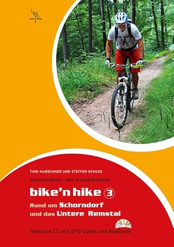 Bike'n hike Band 3: Mountainbike- und Wanderführer von tmms-Verlag