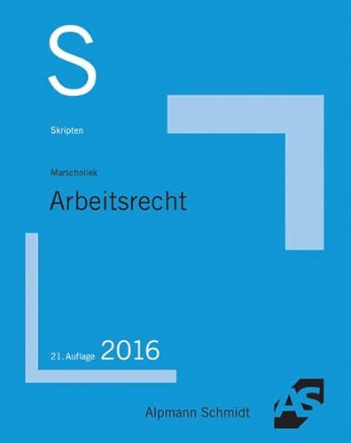 Skript Arbeitsrecht: 2016