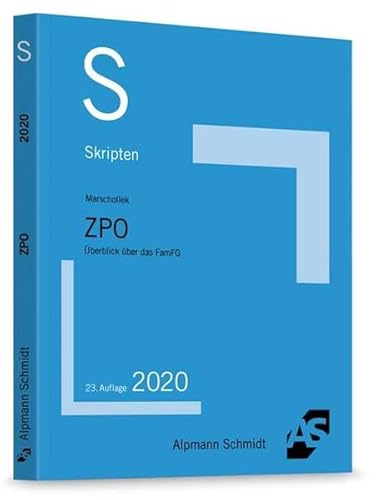 Skript ZPO: Überblick über das FamFG (Skripten Zivilrecht) Skript ZPO: Überblick über das FamFG (Skripten Zivilrecht)