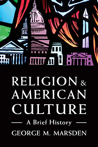 Religion and American Culture: A Brief History von William B. Eerdmans Publishing Company