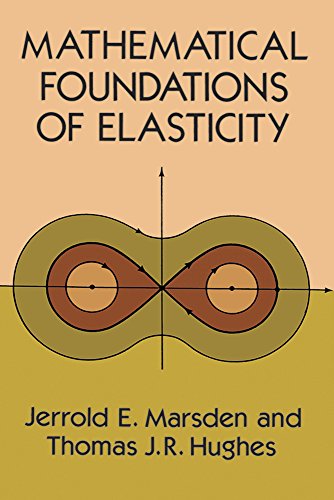 Mathematical Foundations of Elasticity (Dover Civil and Mechanical Engineering)