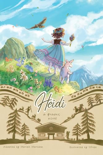 Heidi: A Graphic Novel von Andrews McMeel Publishing