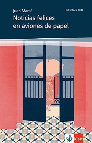 Noticias felices en aviones de papel (Biblioteca Klett) von Klett