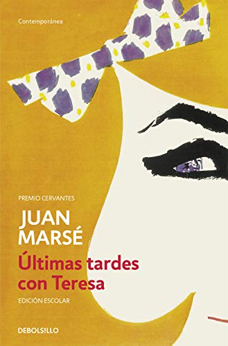 Últimas tardes con Teresa (Contemporánea)