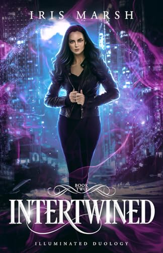 Intertwined: (Illuminated Duology Book 2)