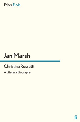 Christina Rossetti: A Literary Biography von Faber & Faber