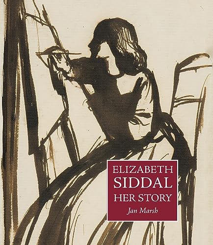 Elizabeth Siddal: Her Story von Pallas Athene Publishers