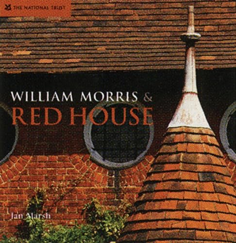 William Morris & Red House: A Collaboration Between Architect and Owner