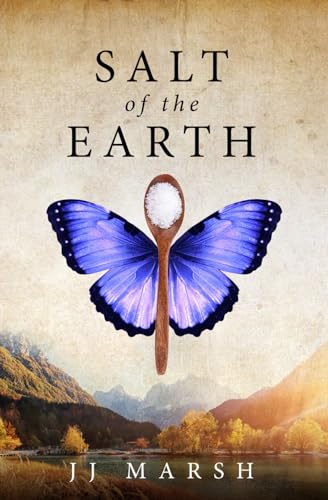 Salt of the Earth (The Years Between, Band 1) von Prewett Bielmann Ltd.