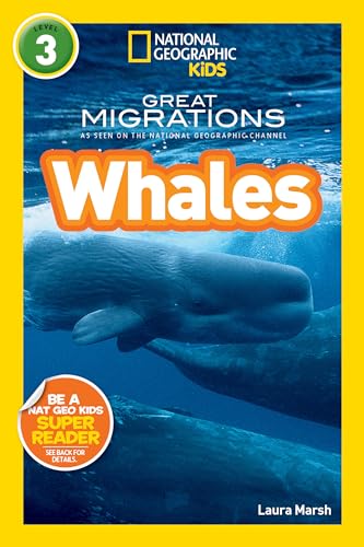 National Geographic Readers: Great Migrations Whales National Geographic Readers: Great Migrations Whales