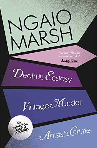 Death in Ecstasy / Vintage Murder / Artists in Crime (The Ngaio Marsh Collection) von UK General books